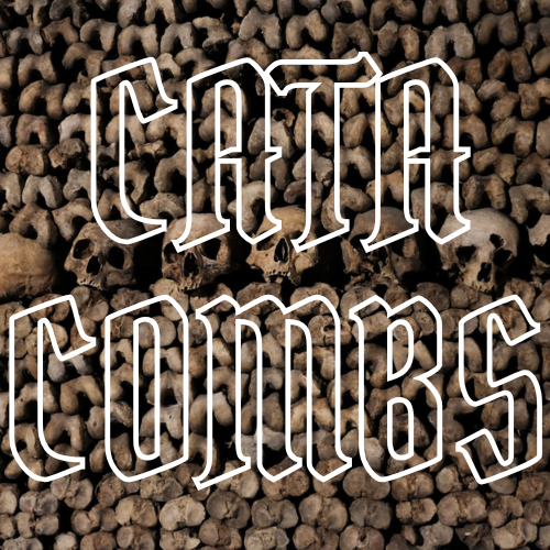 The text 'CATACOMBS' in a stylized white outline font over a background filled with human skulls and bones.