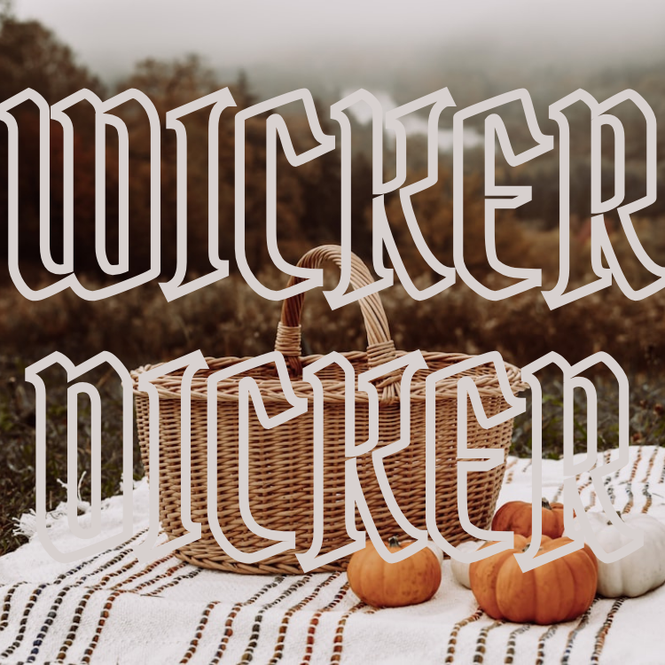 A wicker picnic basket sits on a striped blanket outdoors with small pumpkins nearby. Large decorative text reading 'WICKER DICKED' overlays the scene.